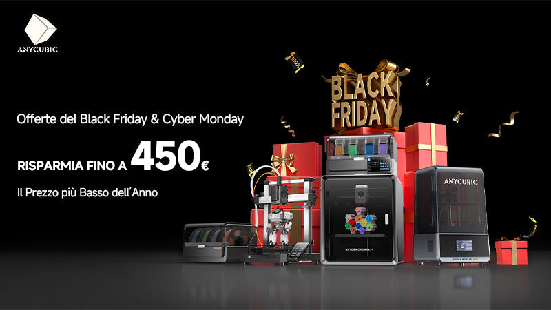 PSA Offerte Anycubic per il Black Friday 2025 Offerte natalizie ora